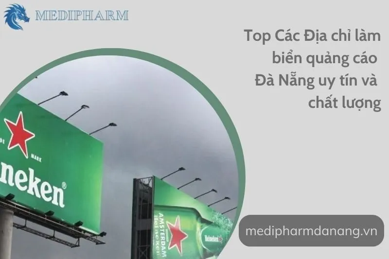 top-cac-dia-chi-lam-bien-quang-cao-da-nang-uy-tin-va-chat-luong